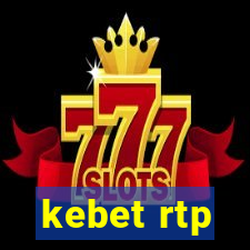 kebet rtp